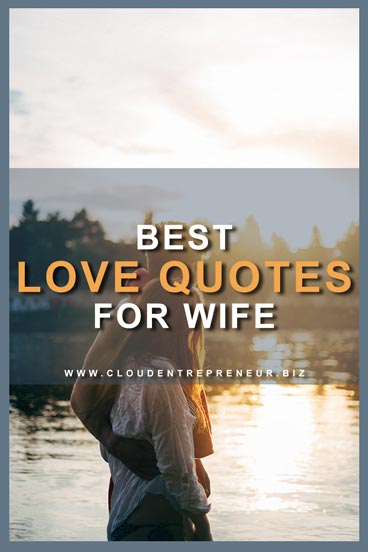 Love Quotes For Wife | Self Improvement Blog Outstanding Heart Touching ...