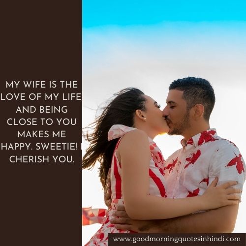 399+ Heart Touching Love Quotes for Wife From Husband 2024