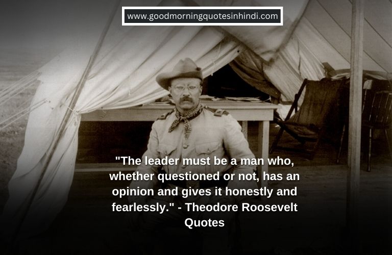 60 Best Theodore Roosevelt Quotes For Modern Inspiration