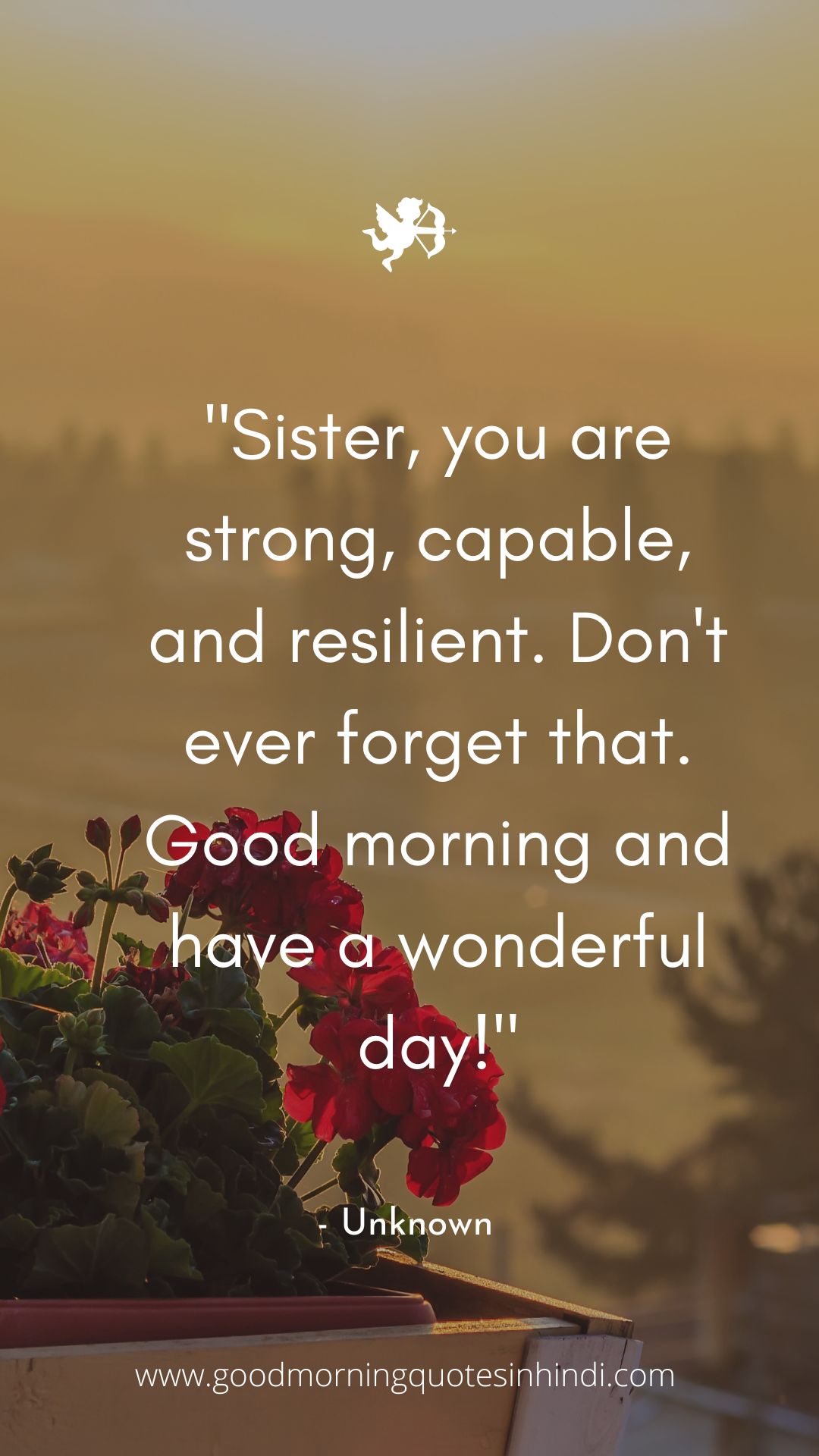 50 Uplifting Inspirational Good Morning Sister Quotes and Wishes