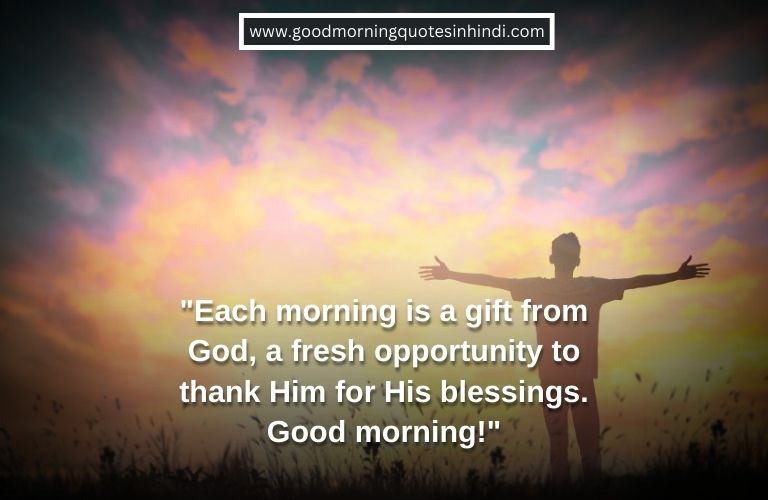 100 Uplifting Good Morning Religious Quotes And Messages